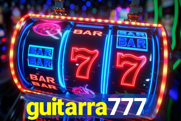 guitarra777