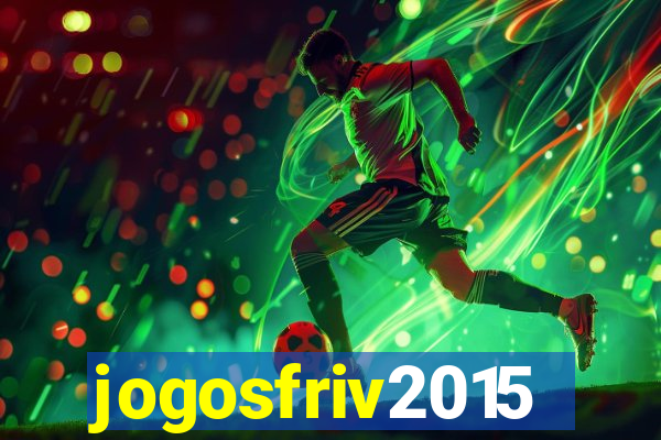 jogosfriv2015