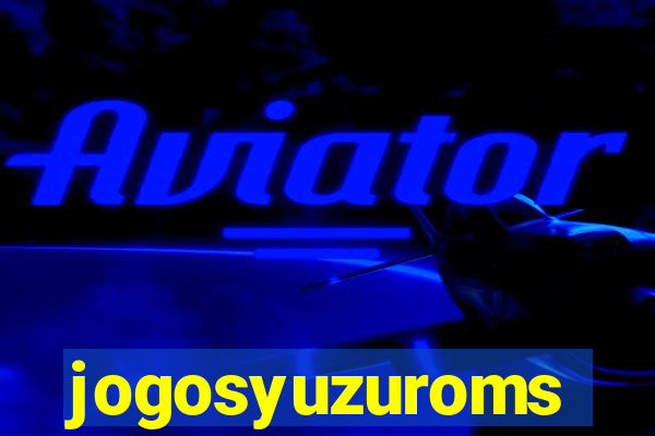 jogosyuzuroms