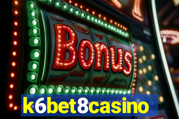 k6bet8casino