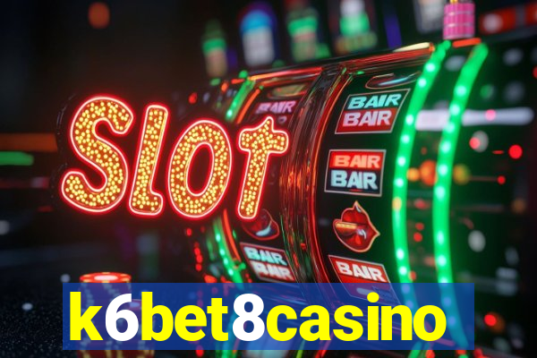 k6bet8casino