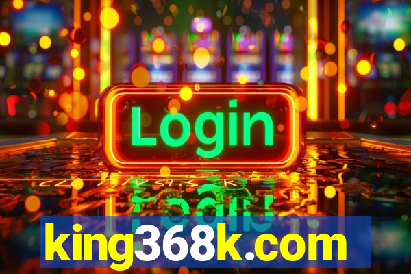 king368k.com