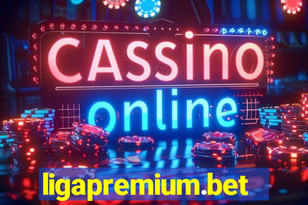 ligapremium.bet