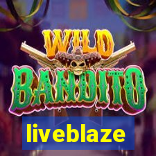 liveblaze