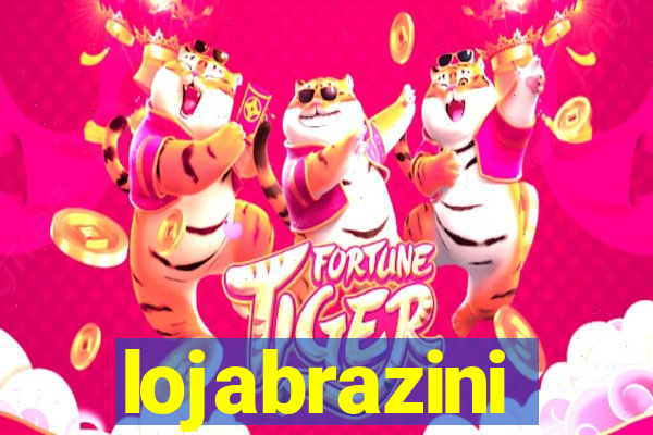 lojabrazini