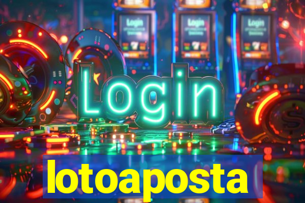 lotoaposta