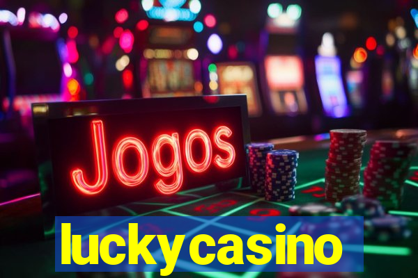 luckycasino