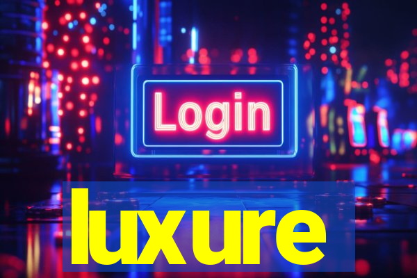 luxure