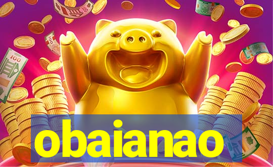 obaianao