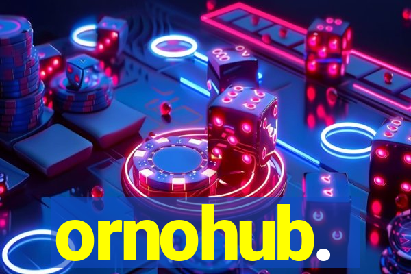 ornohub.