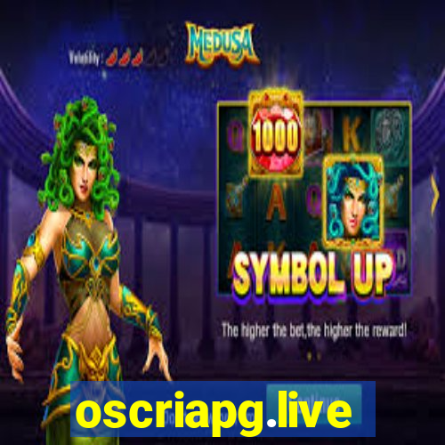 oscriapg.live