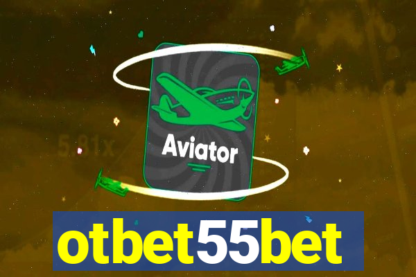 otbet55bet