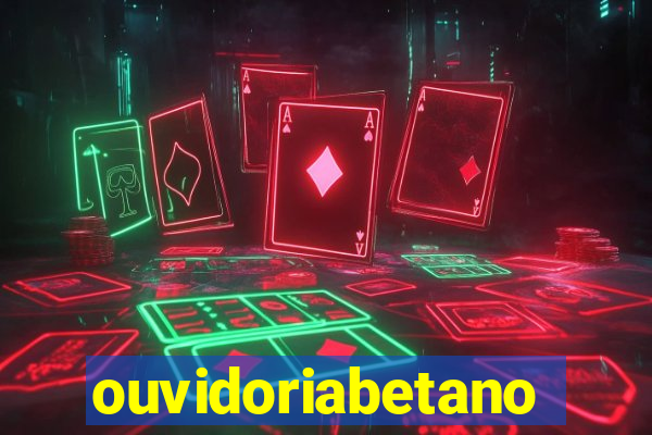 ouvidoriabetano