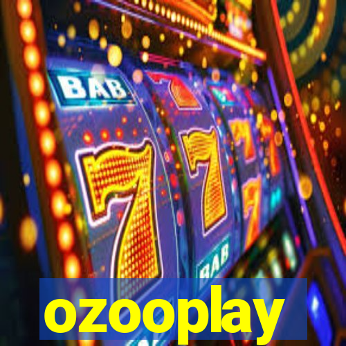 ozooplay