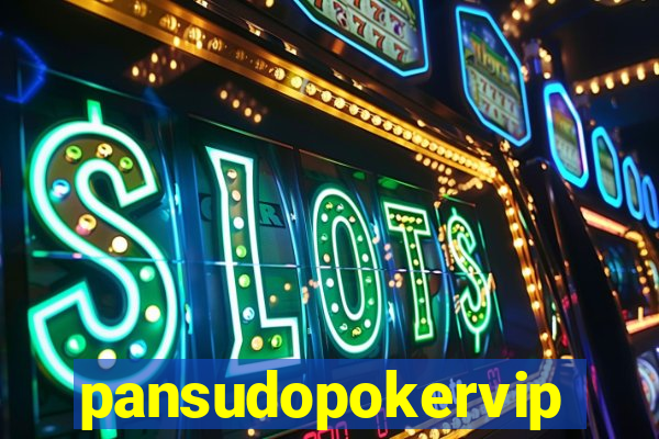 pansudopokervip.net