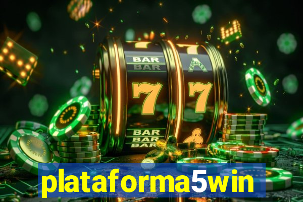 plataforma5win