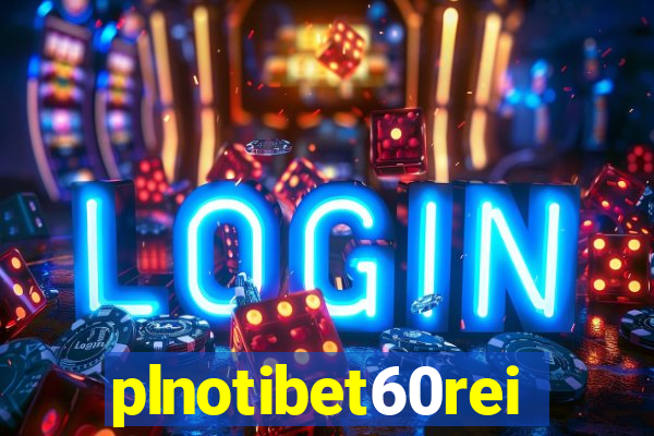 plnotibet60rei