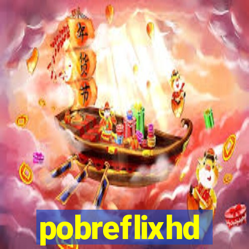 pobreflixhd