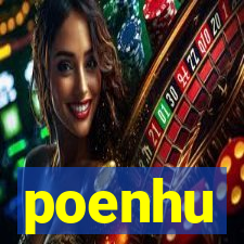 poenhu