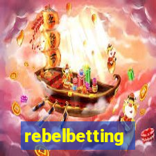 rebelbetting