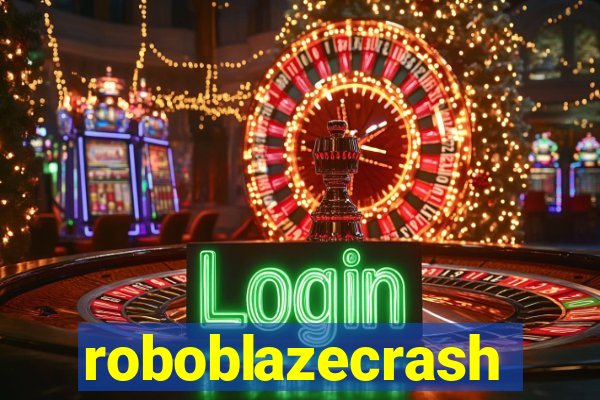 roboblazecrash