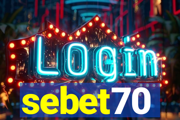 sebet70