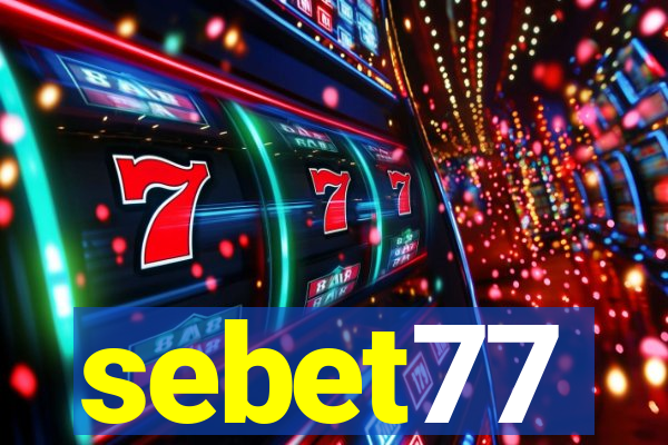 sebet77