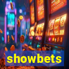 showbets