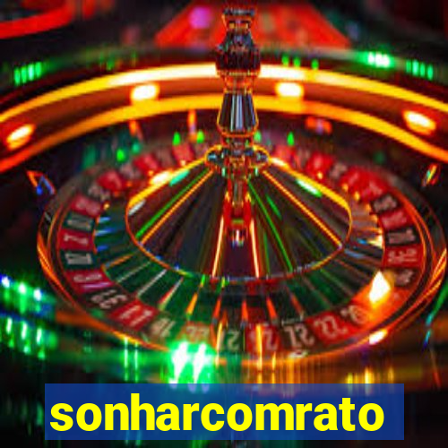 sonharcomrato