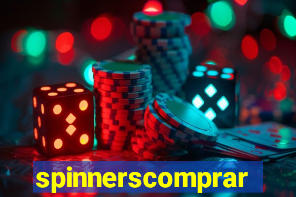 spinnerscomprar