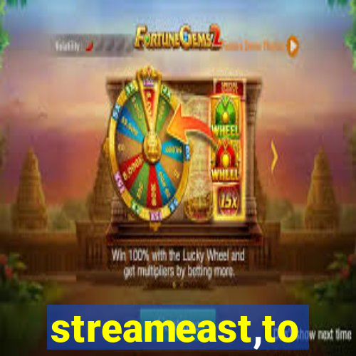 streameast,to