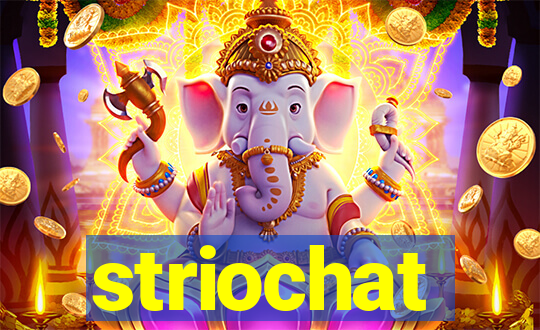 striochat