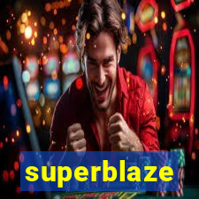 superblaze