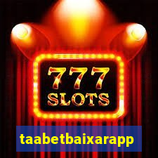 taabetbaixarapp