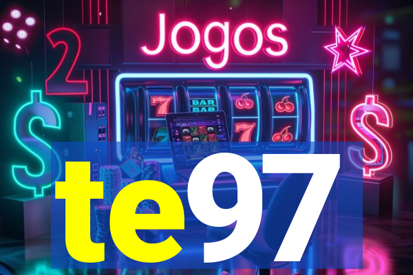 te97