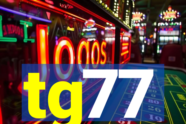 tg77