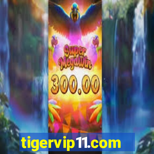 tigervip11.com