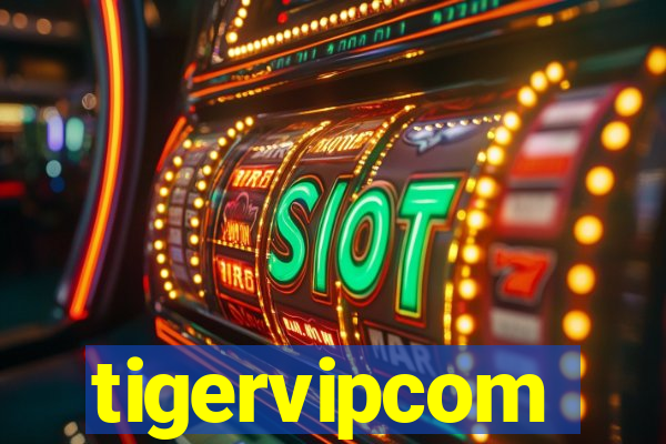 tigervipcom