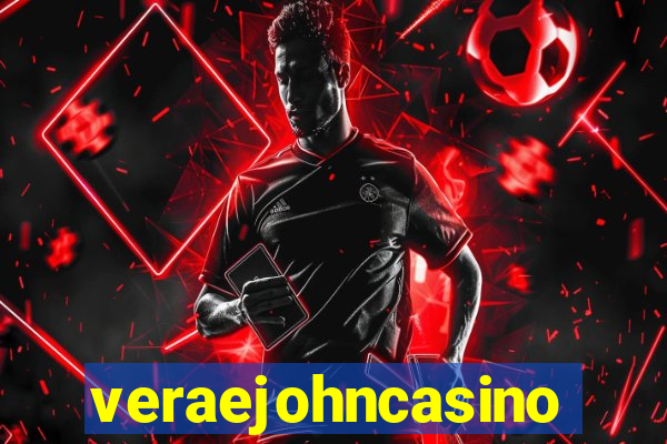 veraejohncasino