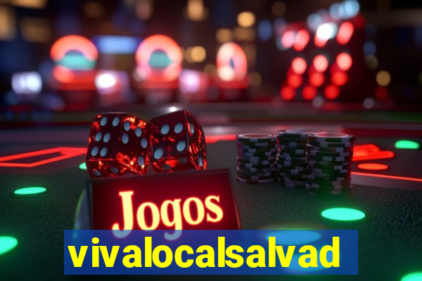 vivalocalsalvador