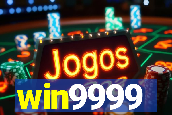 win9999