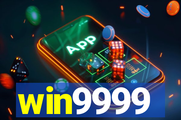 win9999