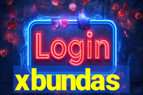 xbundas