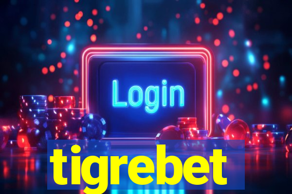 tigrebet