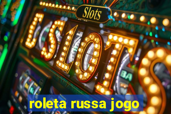 roleta russa jogo