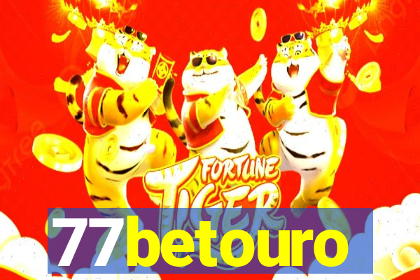 77betouro