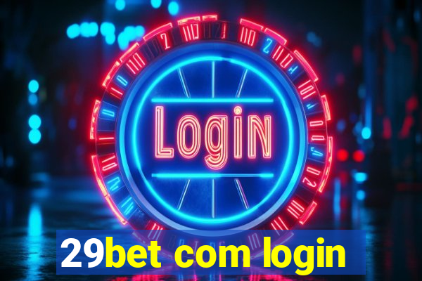 29bet com login