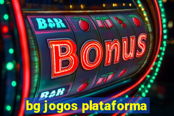 bg jogos plataforma