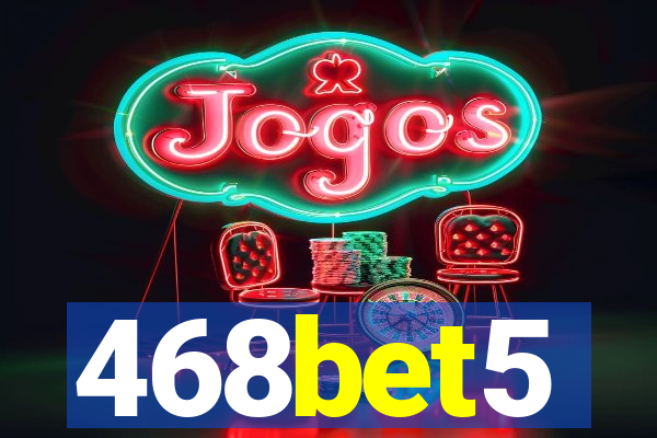 468bet5