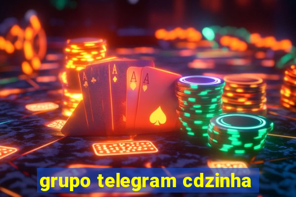 grupo telegram cdzinha